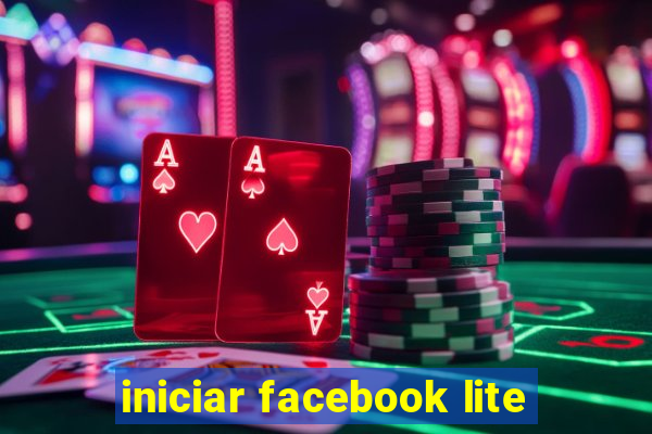 iniciar facebook lite